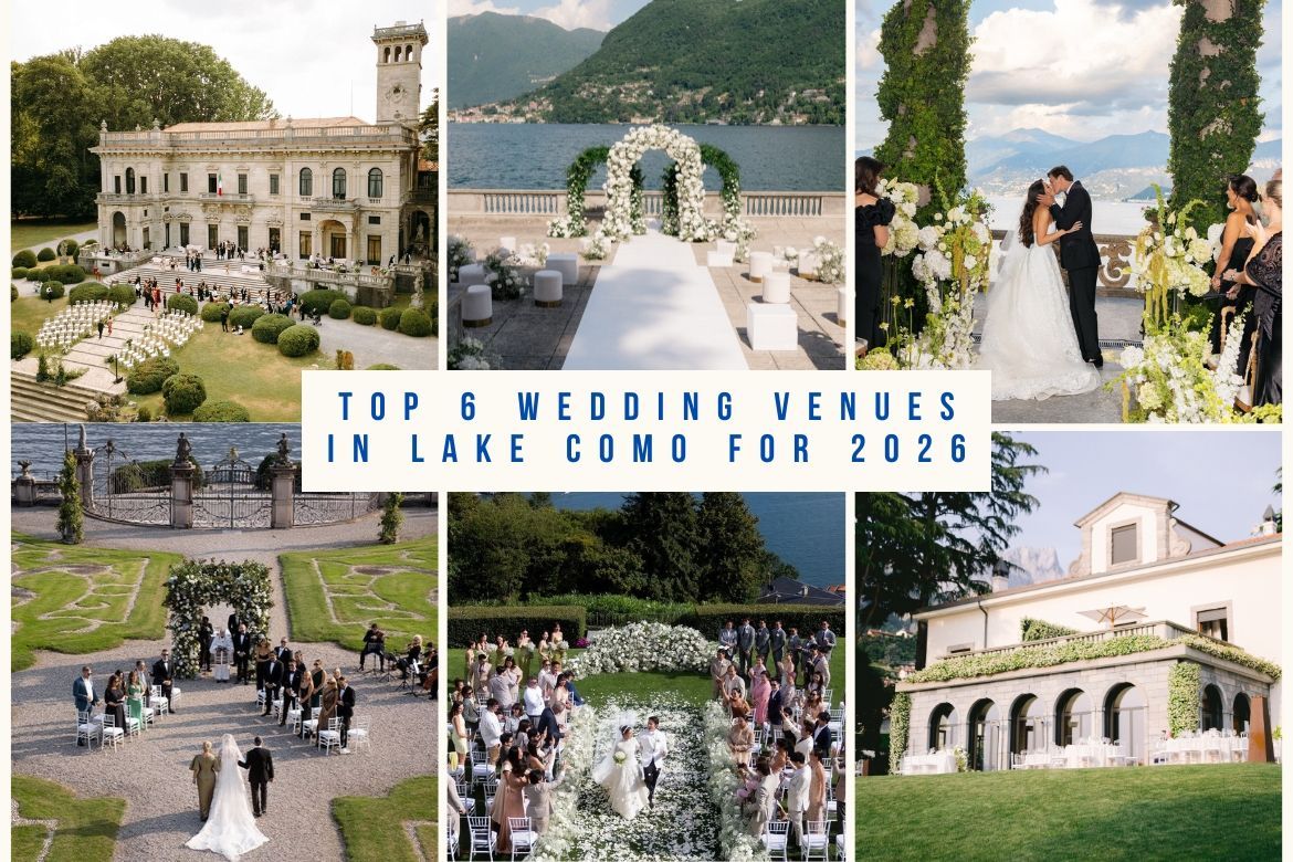 Top 6 Wedding Venues in Lake Como for 2026 | wedding planner on lake Como